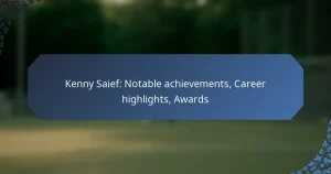 Kenny Saief: Notable achievements, Career highlights, Awards